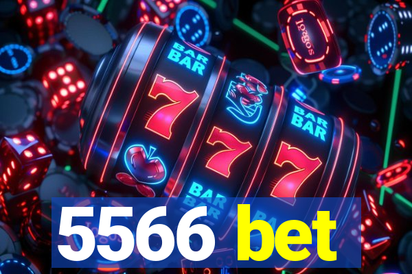 5566 bet